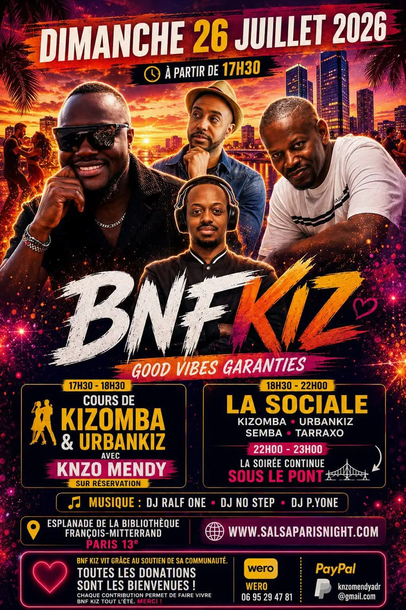 Flyer BNF Kiz — Dimanche 26 juillet 2026 dès 17h30, Esplanade BNF François-Mitterrand Paris 13e, cours Kizomba & Urban Kiz avec Knzo Mendy, DJs Ralf One, No Step, P.Yone