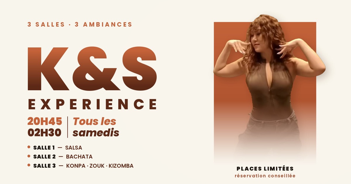 K&S Xperience SBK — 3 salles, 3 ambiances
